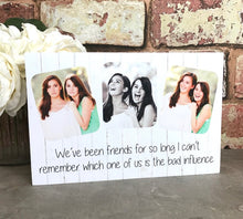 Load image into Gallery viewer, 1011 - Best Friend Photoblock - Walk through fire...