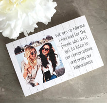 Load image into Gallery viewer, 1017 - Best Photoblock - Choose your quote...