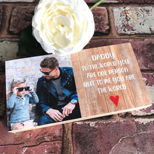 Load image into Gallery viewer, 1043 - Daddy Photoblock