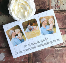 Load image into Gallery viewer, 1040 - Daddy Photoblock - Love my Daddy...
