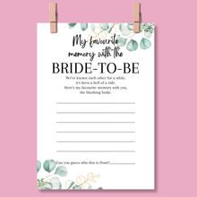 Load image into Gallery viewer, Favourite Memory with the Bride Game | A5 Printed Hen Party Activity | Keepsake Card | Bridal Shower Game | Eucalyptus Design