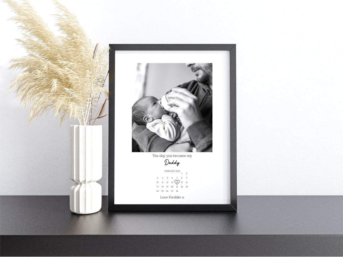 Personalised Daddy Calendar Photo Frame – The Day You Became My Daddy