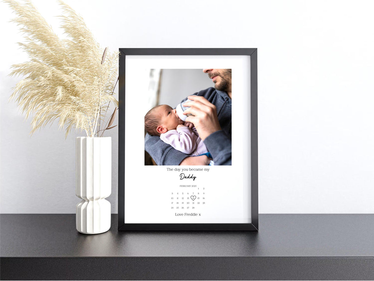 Personalised Daddy Calendar Photo Frame – The Day You Became My Daddy
