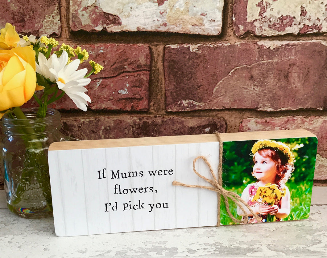 1069 - Message Photoblock - If mums were flowers...