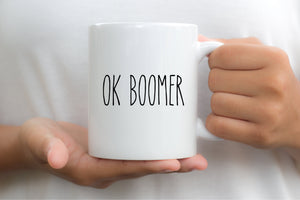 7037 - OK Boomer Mug